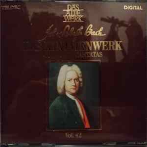 Joh. Sebas. Bach - Das Kantatenwerk Complete Cantatas Vol. 42 FLAC