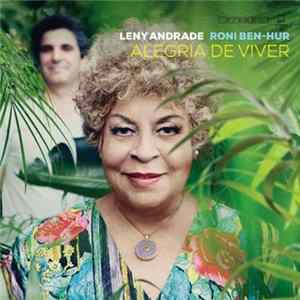 Leny Andrade, Roni Ben-Hur - Alegria De Viver FLAC