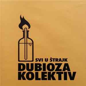 Dubioza Kolektiv - Svi U Štrajk FLAC