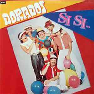 Dorados - Si Si FLAC