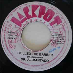 Dr. Alimantado - I Killed The Barber FLAC