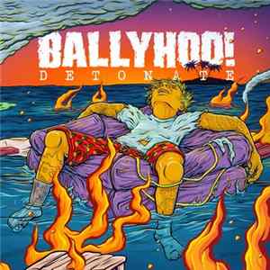 Ballyhoo! - Detonate FLAC