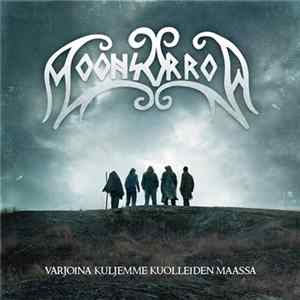 Moonsorrow - Varjoina Kuljemme Kuolleiden Maassa FLAC