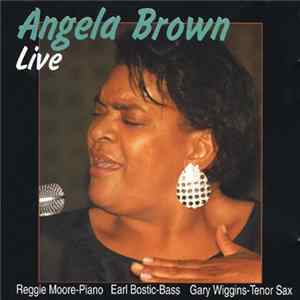 Angela Brown - Live FLAC