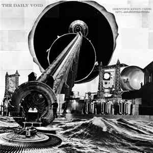 The Daily Void - Identification Code: 5271-4984953784-06564 FLAC