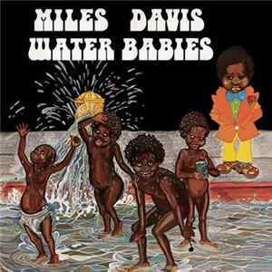 Miles Davis - Water Babies FLAC