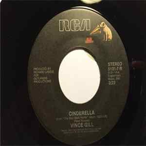 Vince Gill - Cinderella FLAC