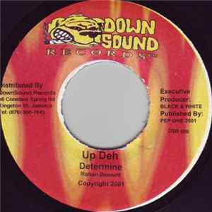 Determine / Power Man - Up Deh / Rubber Band FLAC