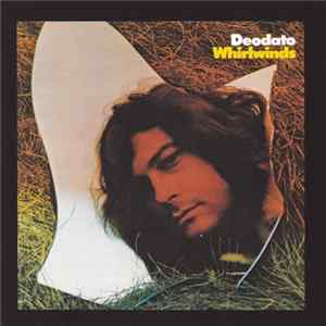 Deodato - Whirlwinds FLAC