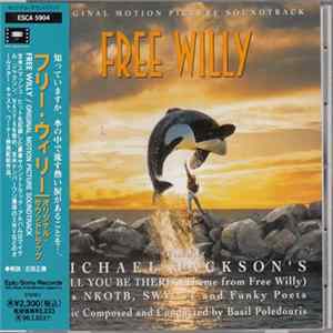 Basil Poledouris & Various - Free Willy - Original Motion Picture Soundtrack FLAC