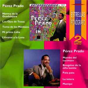 Perez Prado - Las Estrellas Del Fonografo FLAC