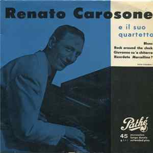 Renato Carosone E Il Suo Quartetto - Blues (Luci Di New York) FLAC