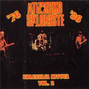 Atomsko Sklonište - 1976-1986 Kolekcija Hitova Vol.2 FLAC