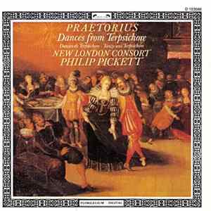 Praetorius - New London Consort, Philip Pickett - Dances From Terpsichore FLAC