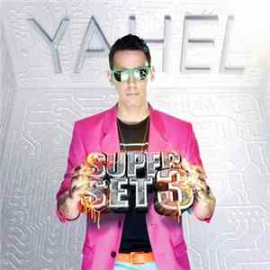 Yahel - Super Set 3 FLAC