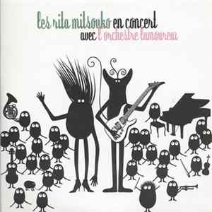Les Rita Mitsouko En Concert Avec L'Orchestre Lamoureux - Les Rita Mitsouko En Concert Avec L'Orchestre Lamoureux FLAC