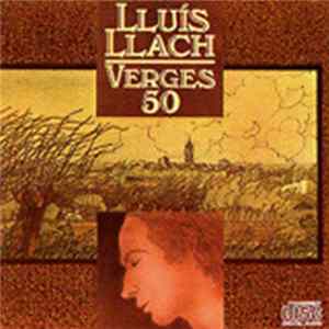 Lluis Llach - Verges 50 FLAC