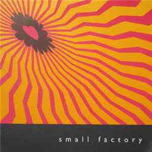 Small Factory - So What About Love FLAC