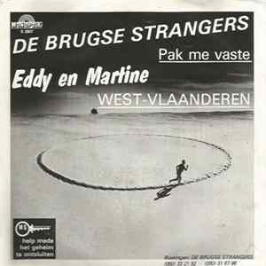 De Brugse Strangers - Pak Me Vaste FLAC