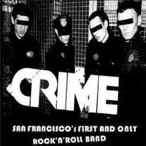 Crime - San Francisco's First And Only Rock 'N' Roll Band FLAC
