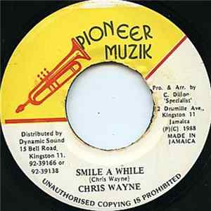 Chris Wayne - Smile A While FLAC