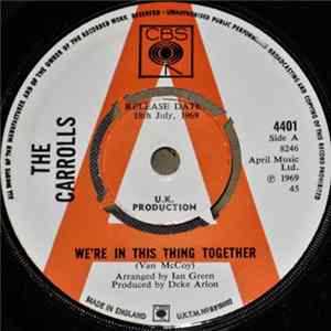 The Carrolls - We're In This Thing Together / We Know Better FLAC