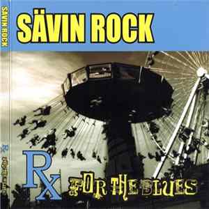 Sävin Rock - Rx For The Blues FLAC