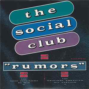 The Social Club - Rumors FLAC