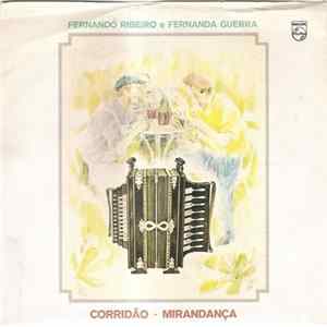 Fernando Ribeiro , Fernanda Guerra - Corridão / Mirandança FLAC