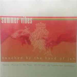 Various - Summer Vibes - Touched By The Hand Of Jah FLAC