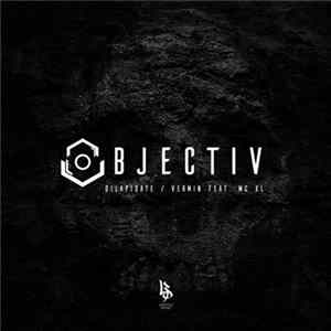 Objectiv - Dilapidate / Vermin FLAC