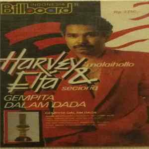 Harvey Malaiholo, Elfa Secioria - Gempita Dalam Dada FLAC
