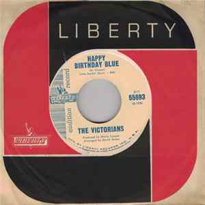 The Victorians - Happy Birthday Blue FLAC