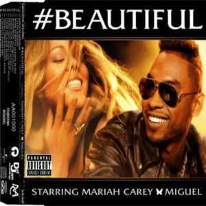 Mariah Carey Feat. Miguel - #Beautiful FLAC