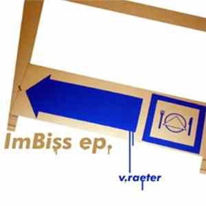V.Raeter - ImBiss ep. FLAC