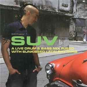 Suv - A Live Drum & Bass Mix FLAC