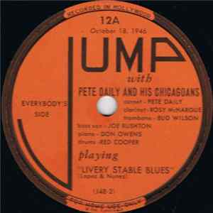 Pete Daily And His Chicagoans - Livery Stable Blues / Wolverine Blues FLAC