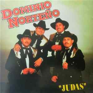Domino Norteño - Judas FLAC