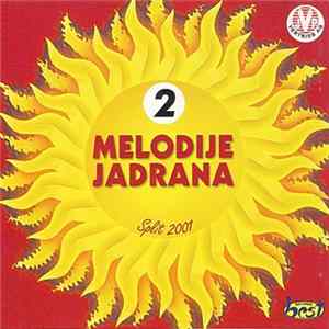 Various - Melodije Jadrana, Split 2001 - 2 FLAC