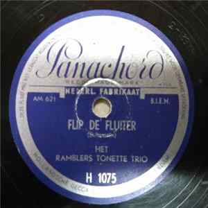 Het Ramblers Tonette Trio / Het Ramblers Dansorkest - Flip De Fluiter / Wie Is Loesje? FLAC