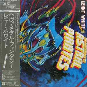 Lenny White - Presents The Adventures Of Astral Pirates FLAC