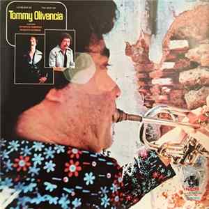 Tommy Olivencia - Lo Mejor De Tommy Olivencia / The Best Of Tommy Olivencia FLAC