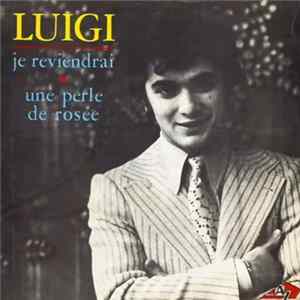 Luigi Verderame - Je Reviendrai / Une Perle De Rosée FLAC