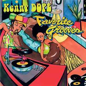 Kenny Dope - Favorite Grooves FLAC