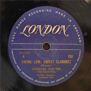Ambrose & His Orchestra - Swing Low, Sweet Clarinet / Dance Of The Potted Puppet FLAC