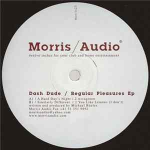 Dash Dude - Regular Pleasures FLAC