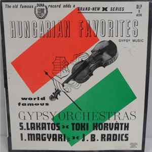 Various - Hungarian Favorites, World Famous Gypsy Orchestras FLAC