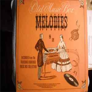 No Artist - Old Music Box Melodies FLAC