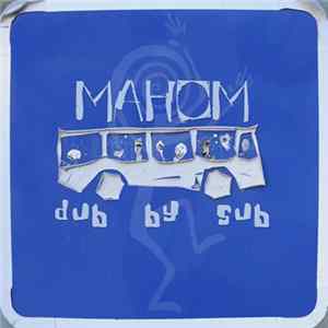 Mahom - Dub By Sub FLAC
