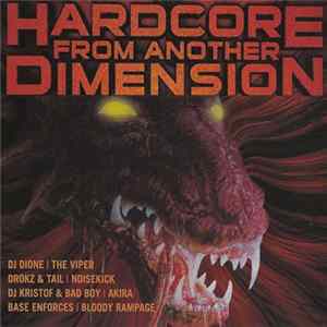 Various - Hardcore From Another Dimension FLAC